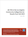 AB 705 in the Los Angeles Community College District: Results from Fall 2019