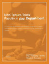 Non-Tenure-Track Faculty in our Department: A Guide for Departments and Academic Programs to Better Understand Faculty Working Conditions and the Necessity of Change