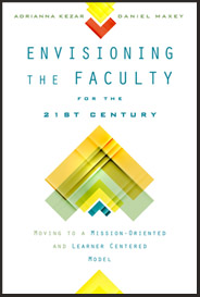 Envisioning the Faculty for the Twenty-First Century