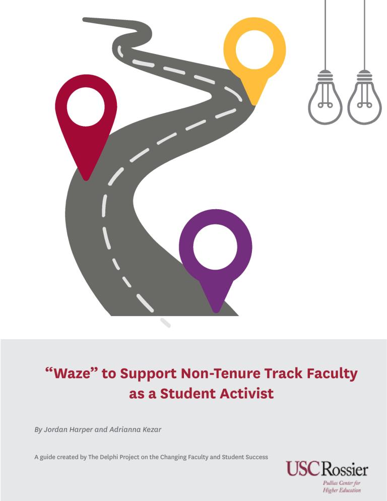 “Waze” to Support Non-Tenure Track Faculty as a Student Activist