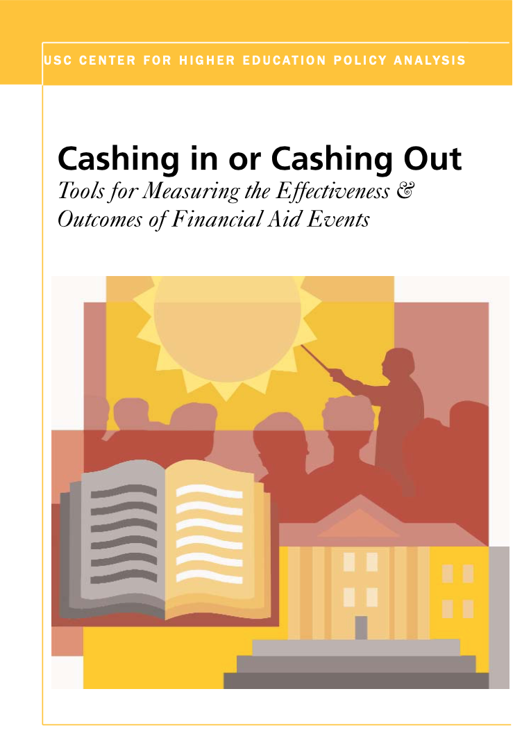 Cashing In or Cashing Out: Tools for Measuring the Effectiveness and Outcomes of Financial Aid Events