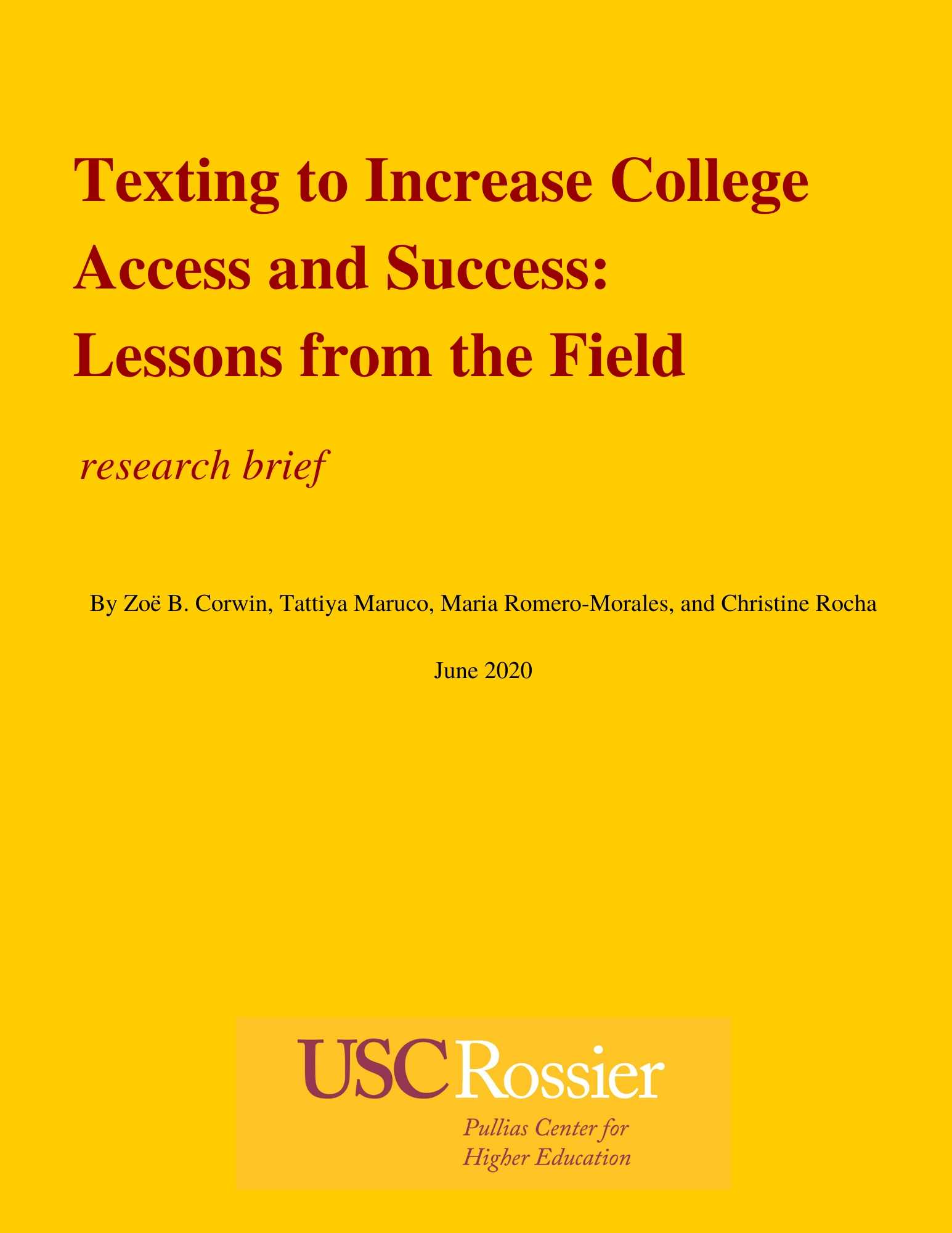 Texting to Increase College Access and Success: Lessons from the Field