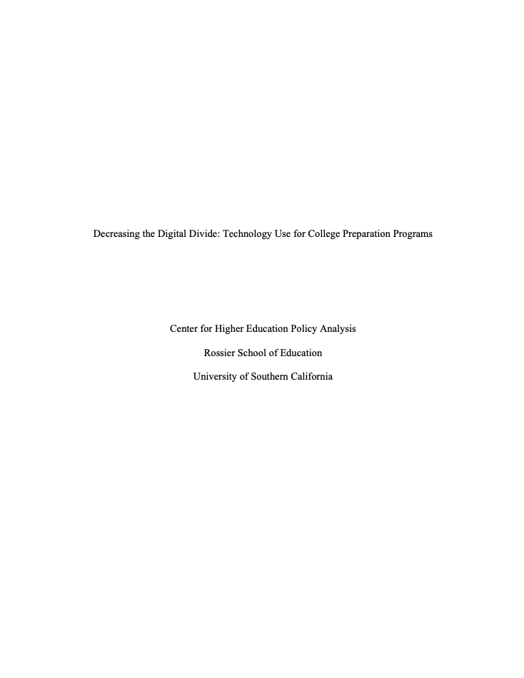 Decreasing the Digital Divide: Technology Use for College Preparations Programs