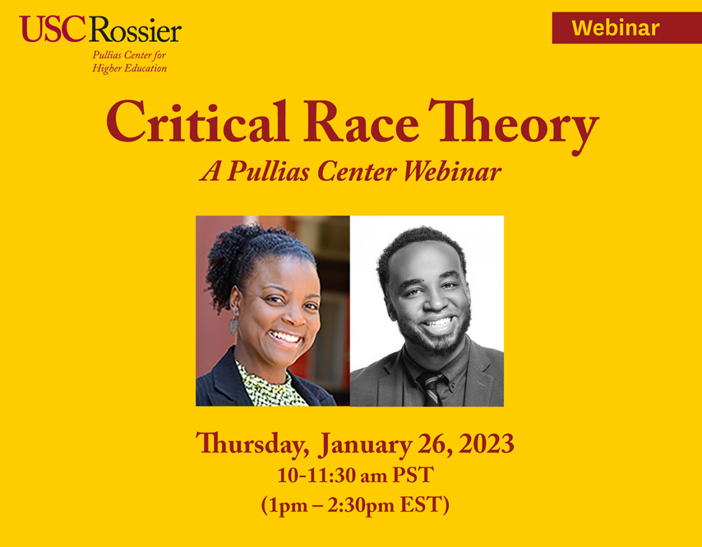 Pullias Center to Host Webinar Examining Critical Race Theory (CRT) on January 26, 2023