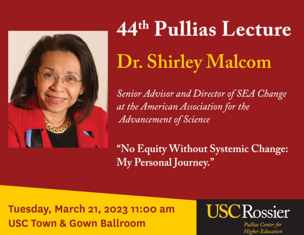 44th Pullias Lecture, with AAAS’s Dr. Shirley Malcom, Set for March 21