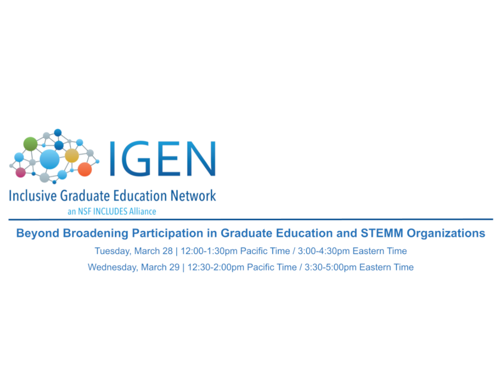 Beyond Broadening Participation in Graduate Education and STEMM Organizations